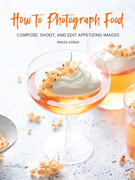Cover image for How to Photograph Food